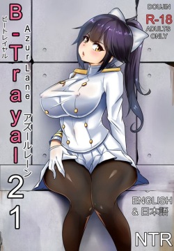 B-Trayal 21