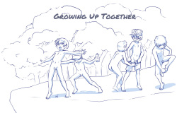 GROWING UP TOGETHER