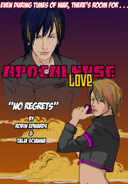 Apocalypse Love "No Regrets"