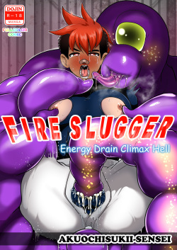 Fire Slugger Energy Drain Zecchou Jigoku - Fire Slugger: Energy Drain Climax Hell Full Color Ban