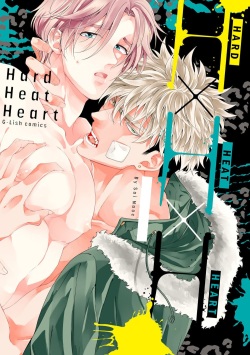 Hard x Heat x Heart -Kyouseiteki Hatujou Mate-